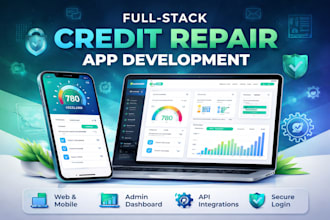 develop credit repair app development full stack credit repair app development