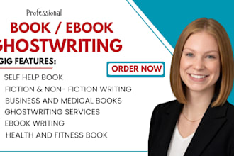 ghostwrite nonfiction book self help ebook ghostwriter, memoir ghost book writer