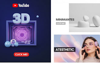 design 3d minimalist aesthetic youtube thumbnails that get clicks