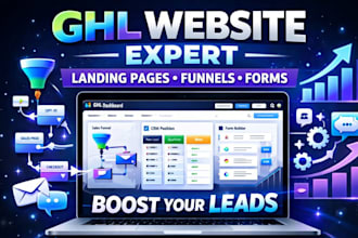 build gohighlevel website, ghl landing page ghl expert ghl form page creation