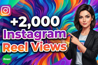 boost your video with 2000 instagram reel views organically