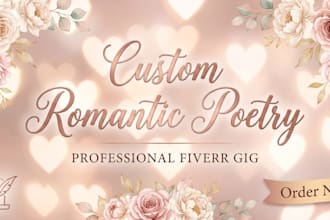 write a heartfelt custom poem just for you