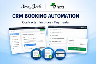 setup honeybook 17hats CRM automation workflows for booking