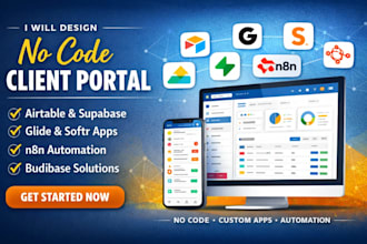 design no code client portal with airtable glide softr supabase n8n budibase