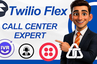 set up twilio flex call center, twilio IVR, SMS, voice, and CRM integrati