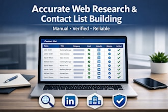 do accurate web research, contact list building, and data verification