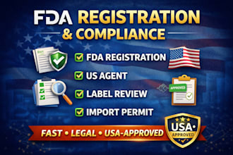 handle fda registration, compliance, US agent, label review and import permits