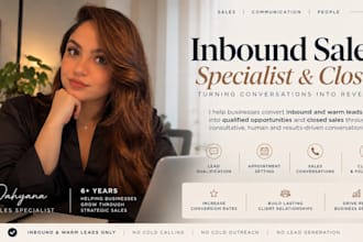 manage your inbound sales qualify leads and close deals