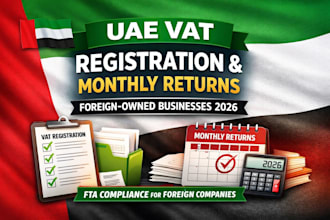 uae vat registration monthly returns foreign owned businesses uae vat fta vat