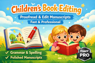 proofread children book manuscripts and kids storybooks