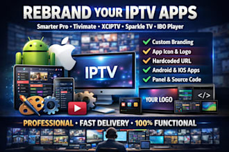 brand and customize iptv apps tivimate, smarters, xciptv, nextv, ibo player