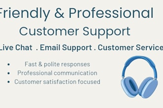 provide friendly and professional chat support for your business
