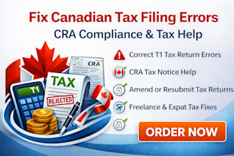 fix canadian tax filing errors cra tax return and help you comply with cra rules