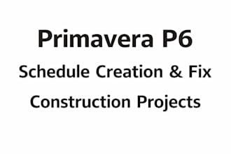 create or fix a construction schedule in primavera p6