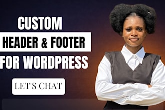 fix, design, or customize your website header and footer