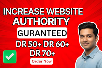 increase ahrefs domain rating 50 60 70 plus with high dr backlinks