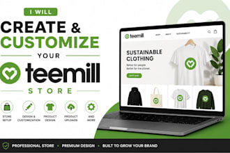 create, customize and manage your teemill store