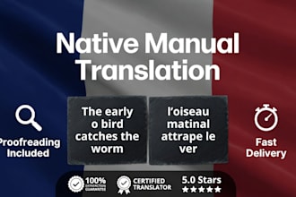 do flawless english to french translation native and manual