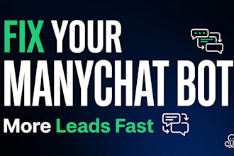 fix and optimize your manychat automation for better conversions