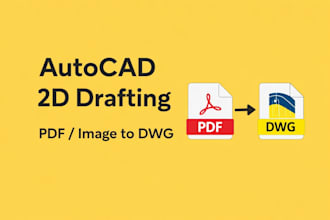 convert PDF, image, or sketch to autocad 2d drawing