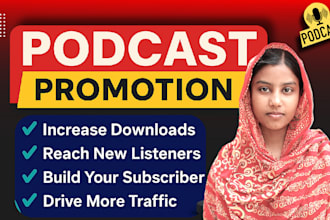 do podcast promotion to increase new listeners and increase downloads