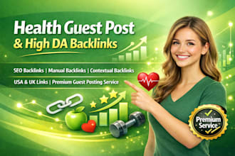 build health guest posts SEO dofollow backlinks via blogger outreach