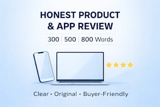 write an honest and detailed product or app review