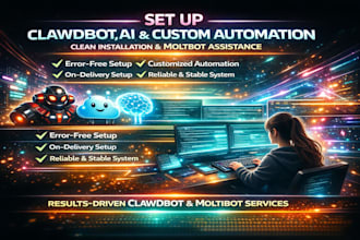 set up clawdbot ai, build custom clawdbot automation and moltbot assistance