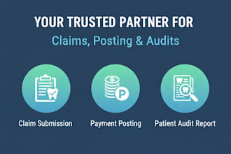 provide expert payment posting and claim submission services