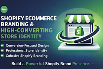 create shopify ecommerce branding and high converting store identity