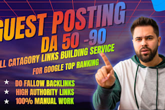 do guest post, high da guest post and dofollow guest posting on da 90 webs