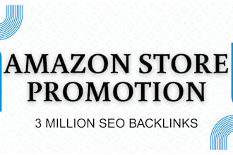 boost your amazon store ranking to increase traffic