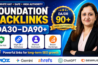 build high authority foundational seo backlinks for new website