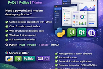 build professional python desktop application tkinter, pyqt or pyside