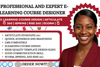design an elearning course in articulate storyline 360, rise 360, scorm, lms