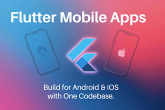 build a flutter mobile app for android and ios