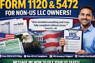 prepare form 1120 and 5472 for non US owned single member llc