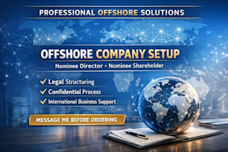 assist with nominee director, shareholder and offshore company setup legally