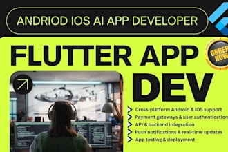 build custom flutter mobile app developer flutter hybrid cross andriod ios ai ap