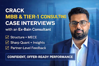 coach you to crack mbb and tier 1 consulting case interviews as ex bain cons