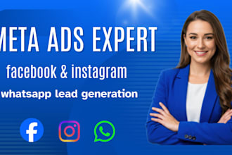 run meta ads for facebook and instagram message and whatsapp lead generation