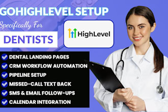 dental clinic gohighlevel website funnel design crm workflow zapier integration