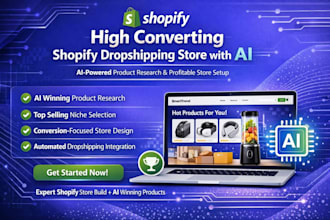 build a high converting shopify dropshipping store with ai