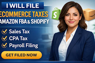 file ecommerce taxes, sales tax, CPA tax, payroll filing for amazon fba, shopify