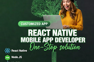develop a react native mobile app for android and ios