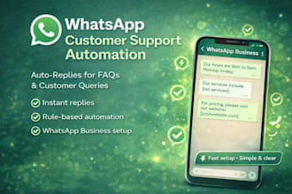 set up whatsapp auto reply automation for faqs and customer support