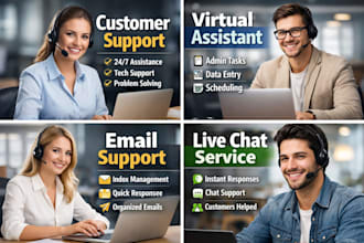 be your professional customer support agent and virtual assistant
