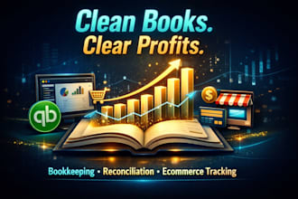 do bookkeeping, quickbooks reconciliation and ecommerce sales payout tracking