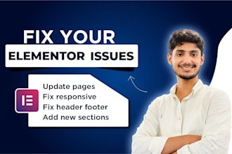 fix elementor issues, layout broken or responsive problems fast