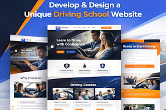 develop and design a unique driving school website